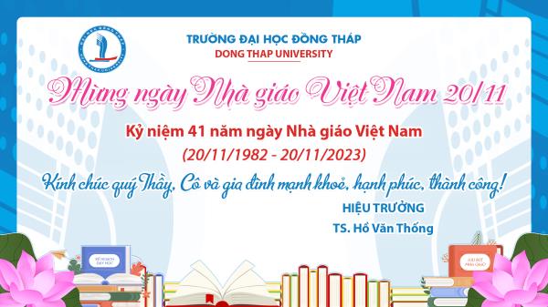 Kỷ niệm 41 năm ngày Nhà giáo Việt Nam (20/11/1982 - 20/11/2023)