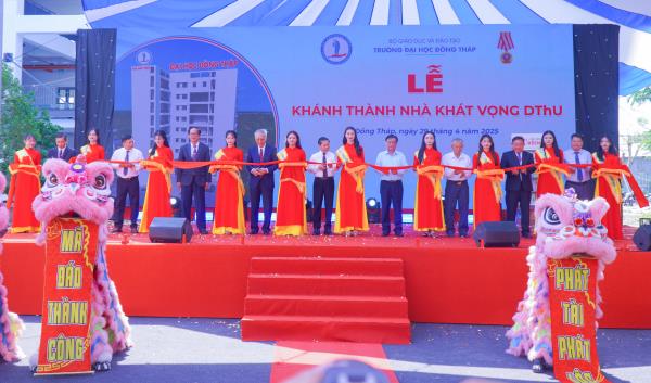 Trường Đại học Đồng Tháp khánh thành Nhà Khát vọng DThU