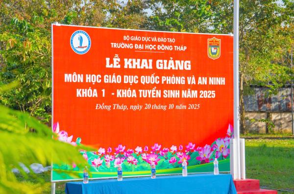 Lễ khai giảng môn học Giáo dục quốc phòng và an ninh khóa 1 dành cho sinh viên chính quy khóa tuyển sinh năm 2025