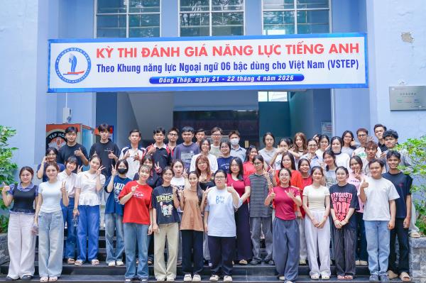 Trung tâm Ngoại ngữ và Tin học, Trường Đại học Đồng Tháp khai mạc Kỳ thi đánh giá năng lực tiếng Anh VSTEP Kỳ Tháng 4 Năm 2026